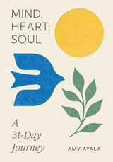 Mind, Heart, Soul