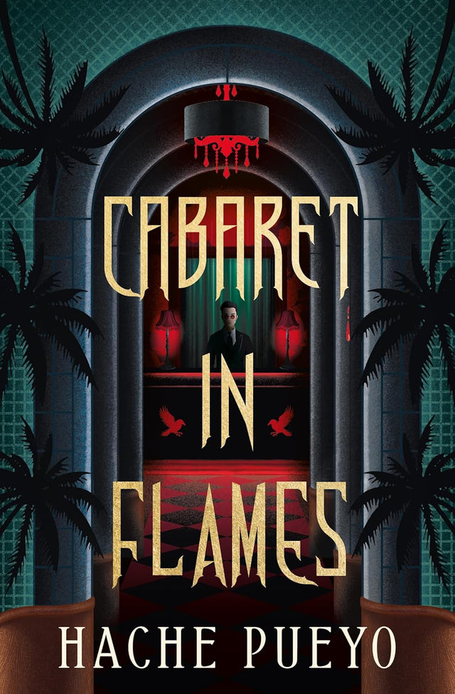 Cabaret in Flames