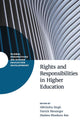 Rights and Responsibilities in Higher Education