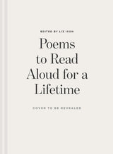Poems to Read Aloud for a Lifetime