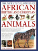 African, British & European Animals, The New Encyclopedia of