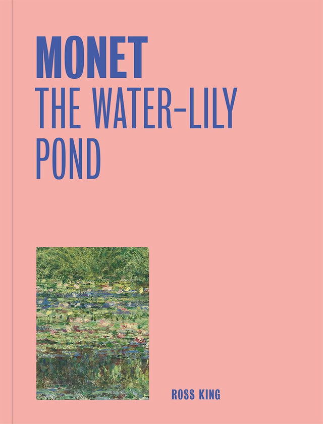 Monet: The Water-Lily Pond (One Painting, One Story)