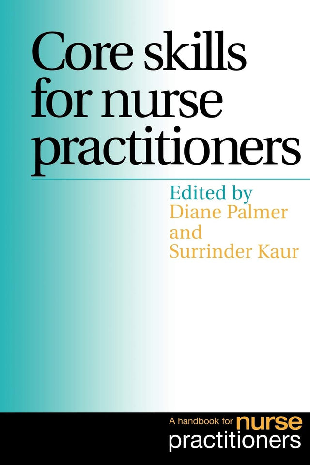 Core Skills for Nurse Practitioners