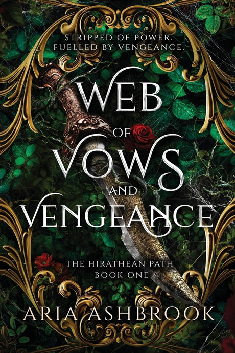 Web of Vows and Vengeance