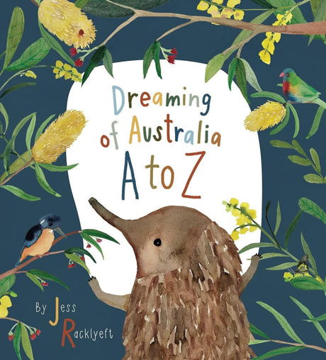 Dreaming of Australia A to Z