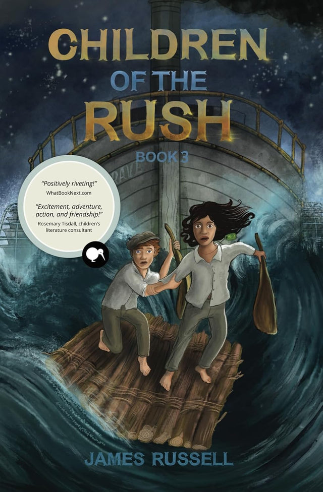 Children of the Rush: Book 3
