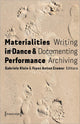 Materialities in Dance & Performance