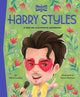Harry Styles: A Who HQ Illustrated Biography