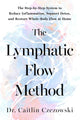 The Lympathic Flow Method