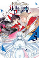The Heroic Tale of the Villainous Prince, Vol. 3