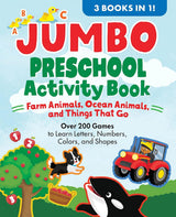 Jumbo Preschool Activity Book: Farm Animals, Ocean Animals, and Things That Go