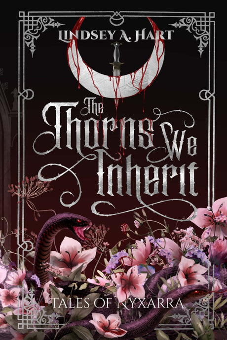 The Thorns We Inherit