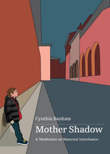 Mother Shadow