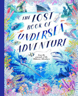 The Lost Book of Undersea Adventure