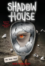 Shadow House: No Way Out