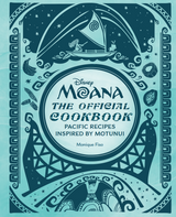 Disney Moana: The Official Cookbook