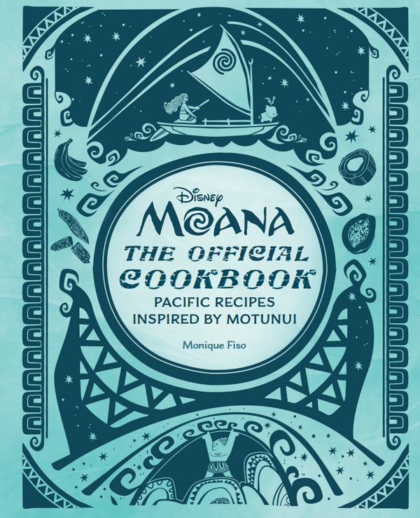 Disney Moana: The Official Cookbook