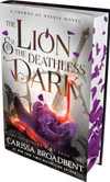 The Lion and the Deathless Dark