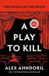 A Play to Kill