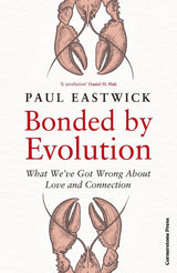 Bonded by Evolution