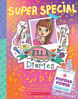 Popstar Power (Ella Diaries Super Special #4)