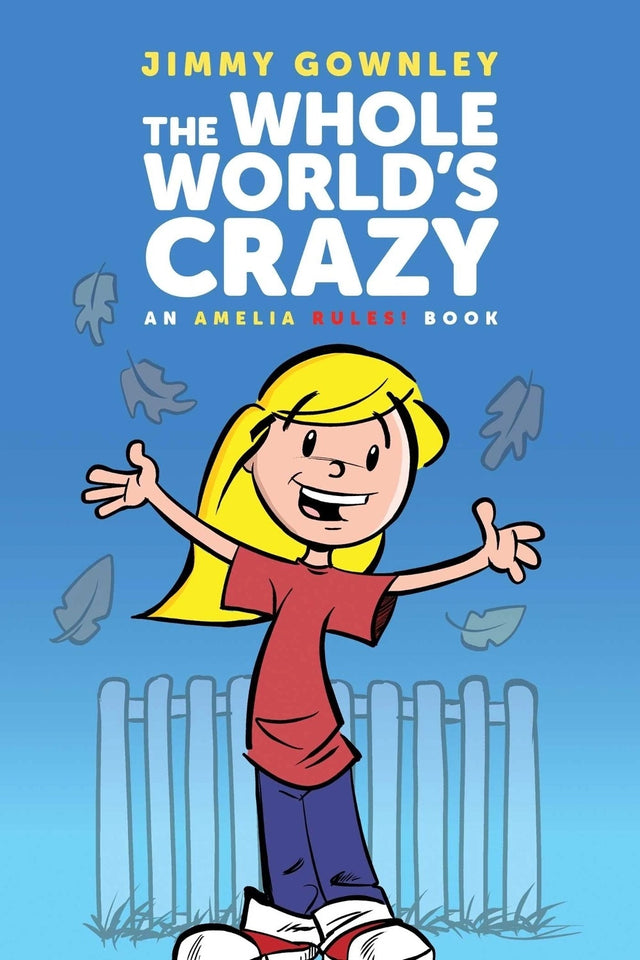 The Whole World's Crazy