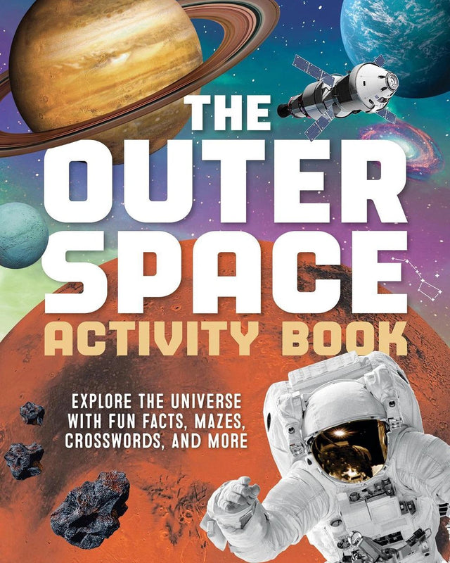 The Outer Space Activity Book for Kids