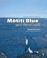 Motiti Blue and the Oil Spill