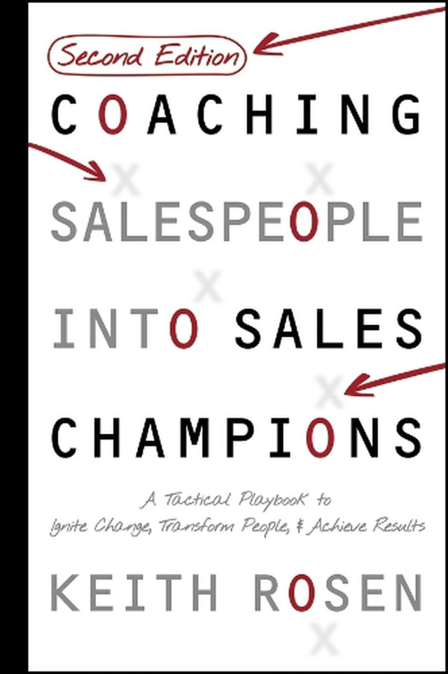 Coaching Salespeople Into Sales Champions