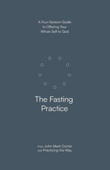 The Fasting Practice