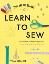 Tilly and the Buttons: Learn to Sew