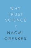 Why Trust Science?