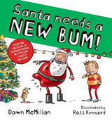 Santa Needs a NEW BUM!