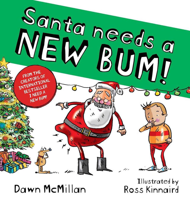 Santa Needs a NEW BUM!
