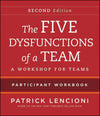The Five Dysfunctions of a Team