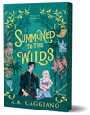 Summoned to the Wilds