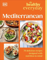 Healthy Everyday Mediterranean