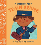 Future Me: Train Driver
