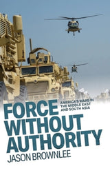 Force Without Authority