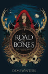 The Road of Bones