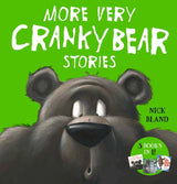 More Very Cranky Bear Stories