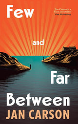 Few and Far Between