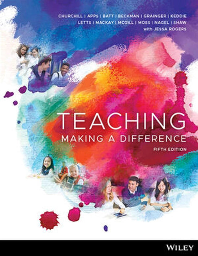 Teaching: Making A Difference, 5th Edition