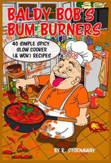Baldy Bob's Bum-Burners