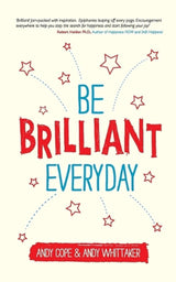 Be Brilliant Every Day