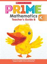 Pr1me Mathematics Kindergarten Teacher's Guide B